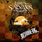 [Descarga Música] Belona MC - Libres y Salvajes (2011)